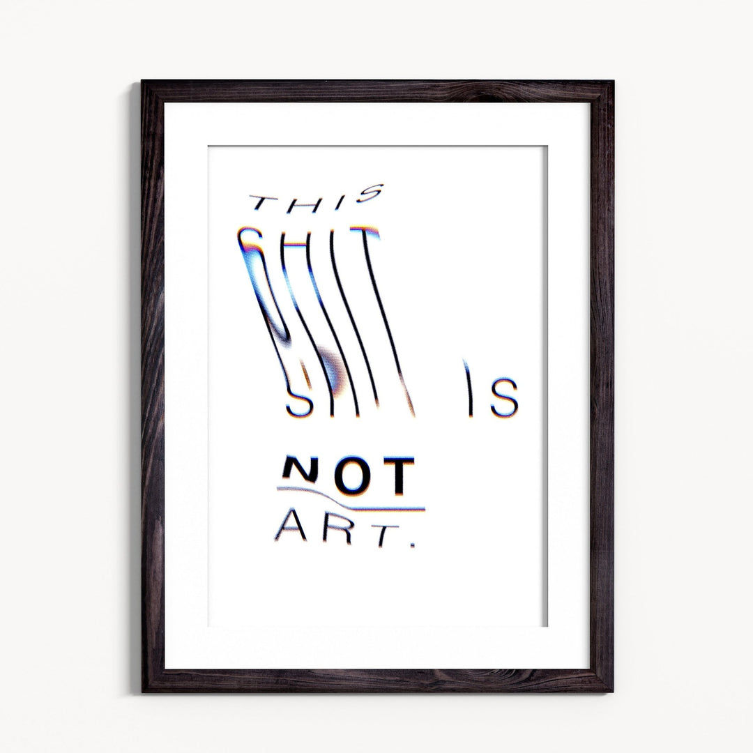 This shit is not art. [Limited Edition] - Stef Michalak - Grace & Ashes